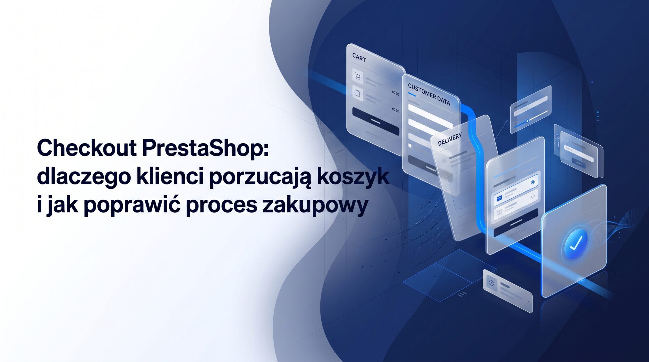 Checkout PrestaShop, klient porzucający koszyk zakupowy w sklepie internetowym