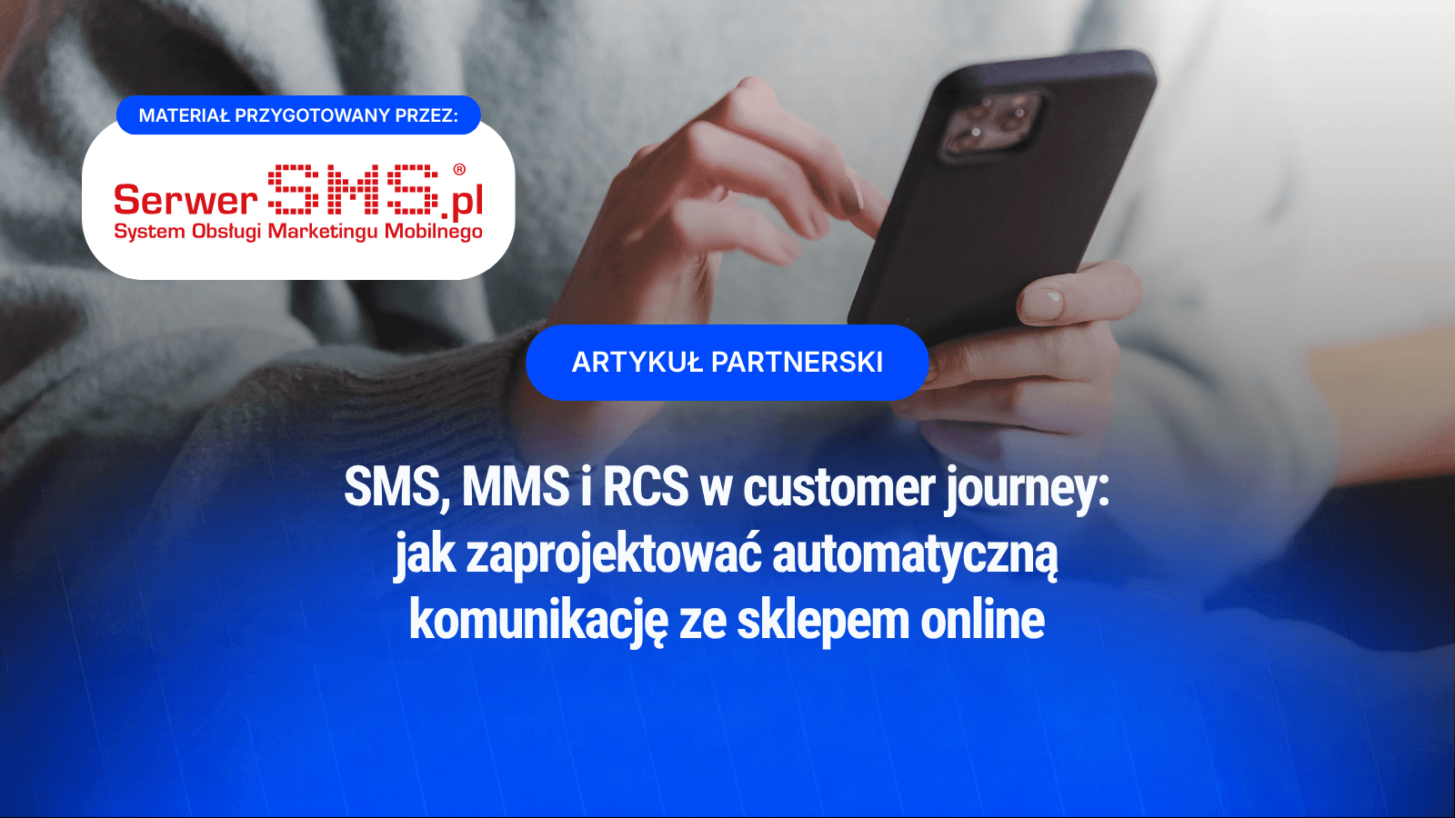 artykuł partnera SerwerSMS